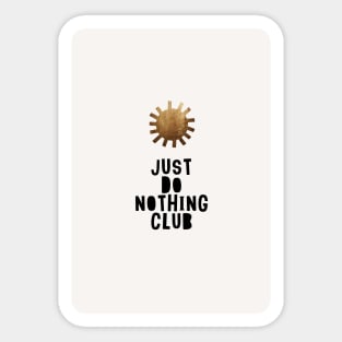 Do Nothing Club Sticker